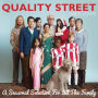 Quality Street:  A Seasonal Selection For The Whole Family