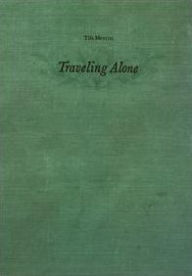 Title: Traveling Alone [Deluxe Version with Traveling Companion], Artist: Tift Merritt