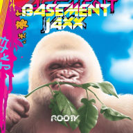 Title: Rooty, Artist: Basement Jaxx