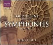 Louis Vierne: Symphonies pour orgue