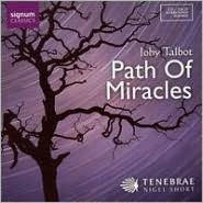 Joby Talbot: Path of Miracles