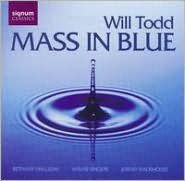 Will Todd: Mass in Blue