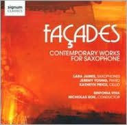 Fa¿¿ades: Contemporary Works for Saxophone