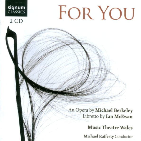 Michael Berkeley: For You