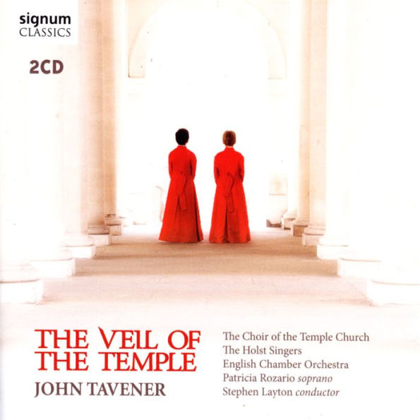 John Tavener: The Veil of the Temple