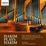 Hakim Plays Hakim: The Schuke Organ of the Palacio Euskalduna of Bilbao