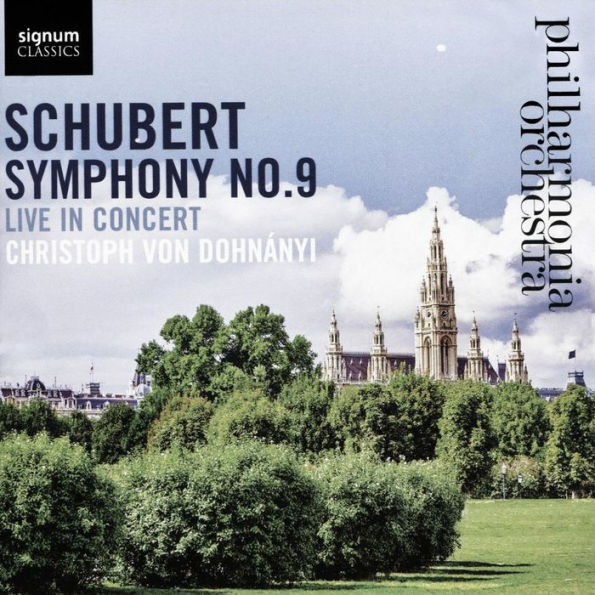 Schubert: Symphony No. 9 - Live in Concert