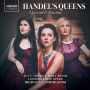 Handel's Queens: Cuzzoni & Faustina