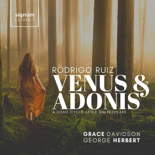 Rodrigo Ruiz: Venus & Adonis - A Song Cycle after Shakespeare