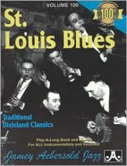 Title: St. Louis Blues: Traditional Dixieland Classics, Artist: Jamey Aebersold