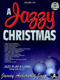 Title: A Jazzy Christmas, Vol. 129, Artist: Jamey Aebersold