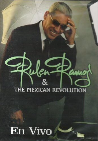 Ruben Ramos & the Mexican Revolution: En Vivo