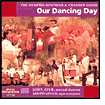 Our Dancing Day