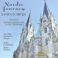 Nordic Journey, Vol. 3: Swedish Folkways and Classic Traditions