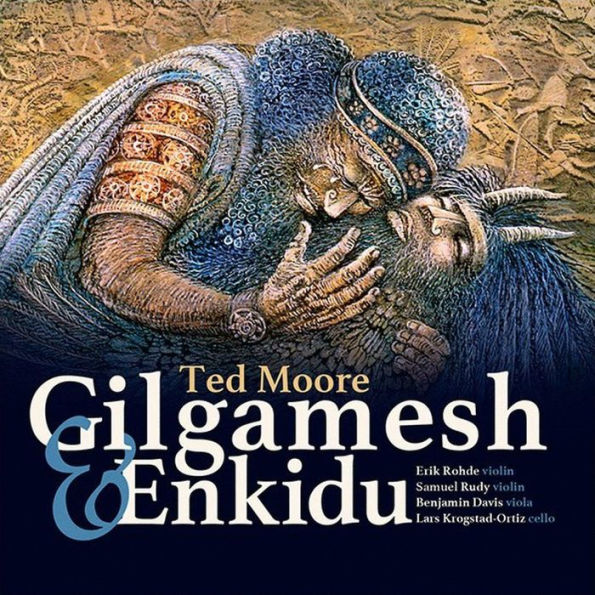 Ted Moore: Gilgamesh & Enkidu