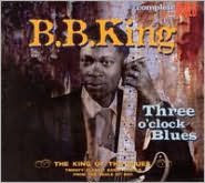 Title: Three O'Clock Blues, Artist: B.B. King