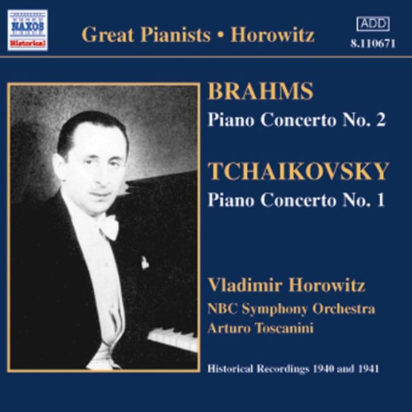 Brahms: Piano Concerto No. 2; Tchaikovsky: Piano Concerto No. 1