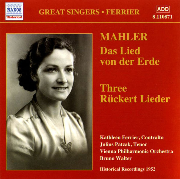 Mahler: Das Lied von der Erde; Three Rückert Lieder