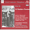 Bach: St. Matthew Passion