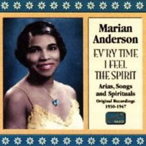 Ev'ry Time I Feel the Spirit: Arias, Songs & Spirituals