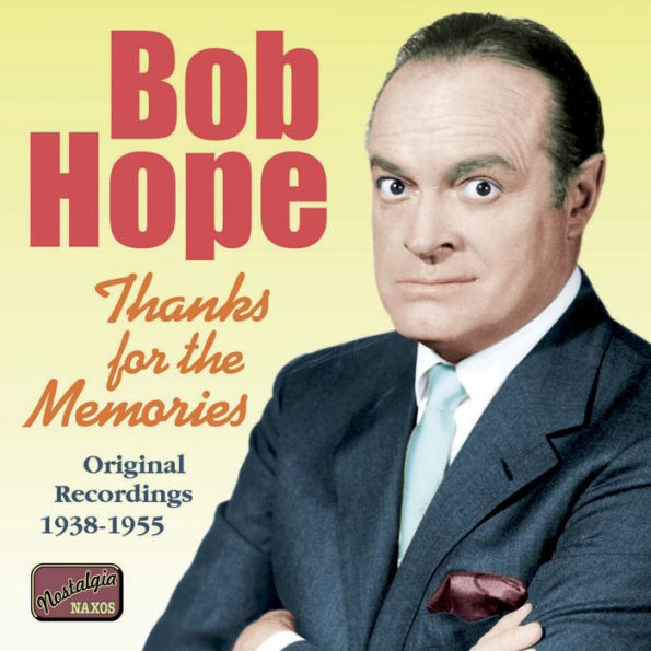 Thanks for the Memories: Original Recordings 1938-1955