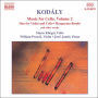 Kod¿¿ly: Music for Cello, Volume 2