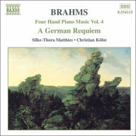 Title: Brahms: Four Hand Piano Music, Vol. 5 - German Requiem, Op. 45, Artist: Christian Kohn