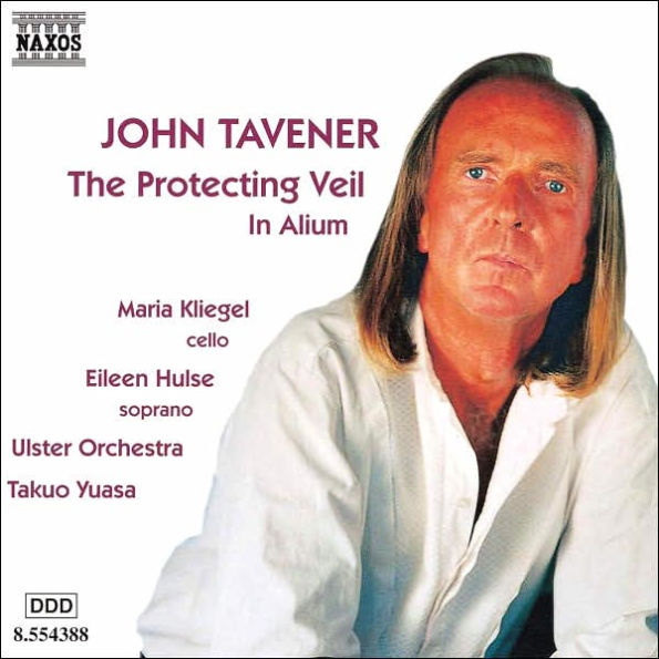 Tavener: Protecting Veil; In Alium