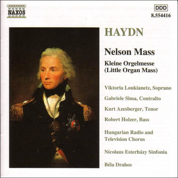 Haydn: Nelson Mass; Kleine Orgelmesse