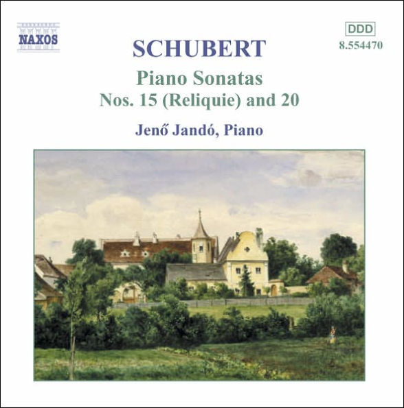 Schubert: Piano Sonatas Nos. 15 (Reliquie) and 20