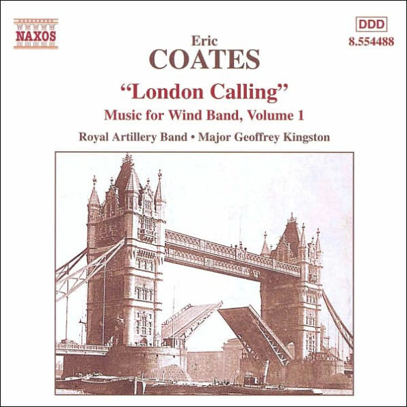 Eric Coates: London Calling