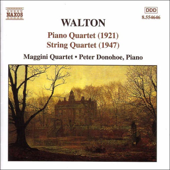 Walton: Piano Quartet; String Quartet