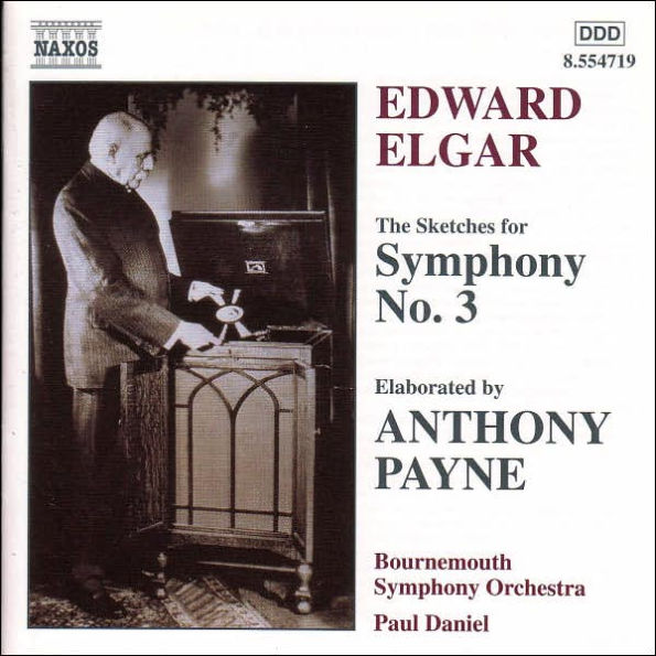 Elgar: The Sketches for Symphony No. 3