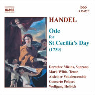 Title: Handel: Ode for St. Cecilia's Day (1739), Artist: Handel / Mields / Wilde / Helbi