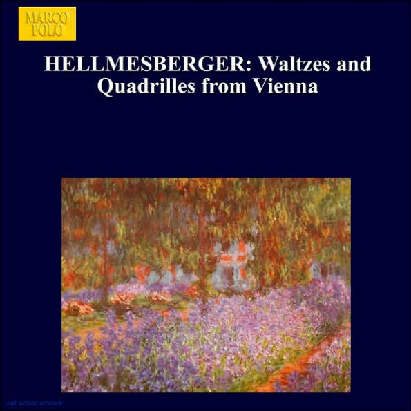 Waltzes & Quadrilles From Vienna (Hellmesberger / Simonis)