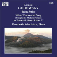 Title: Leopold Godowsky: Java Suite; Wine, Women and Song, Artist: Godowsky