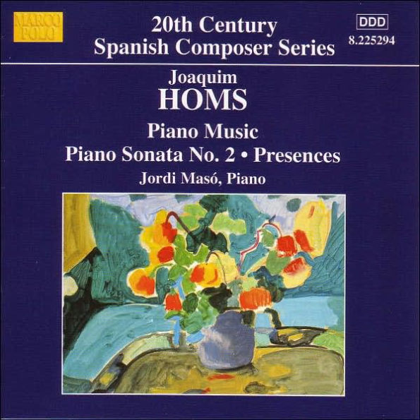 Joaquim Homs: Piano Music