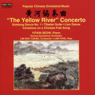 Title: The Yellow River Concerto: Popular Chinese Orchestral Music, Artist: Lim Kektjiang