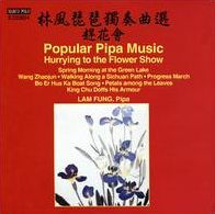 Popular Pipa Music: Hurrying to the Flower Show