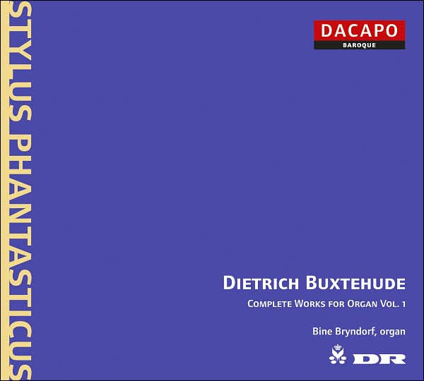 Buxtehude: Complete Works for Organ, Vol. 1