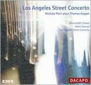 Los Angeles Street Concerto: Michala Petri plays Thomas Koppel