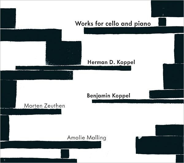 Herman D. Koppel, Benjamin Koppel: Works for Cello & Piano