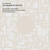 Title: Bent S¿¿rensen: The Island in the City, Artist: Trio con Brio Copenhagen