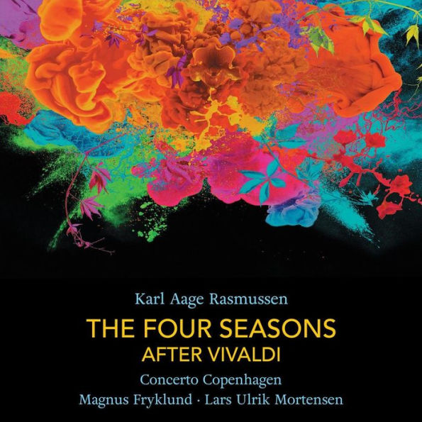 Karl Aage Rasmussen: The Four Seasons after Vivaldi