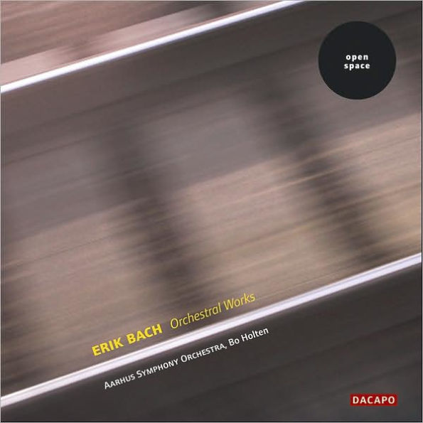 Erik Bach: Orchestral Works