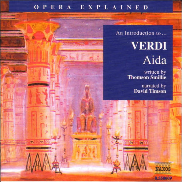 An Introduction to Verdi's "Aida"