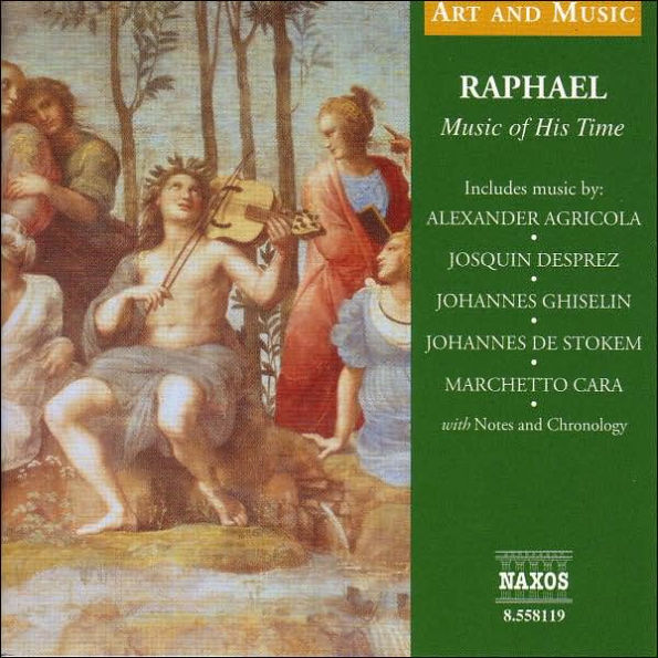 Rapheal: Music of His Time