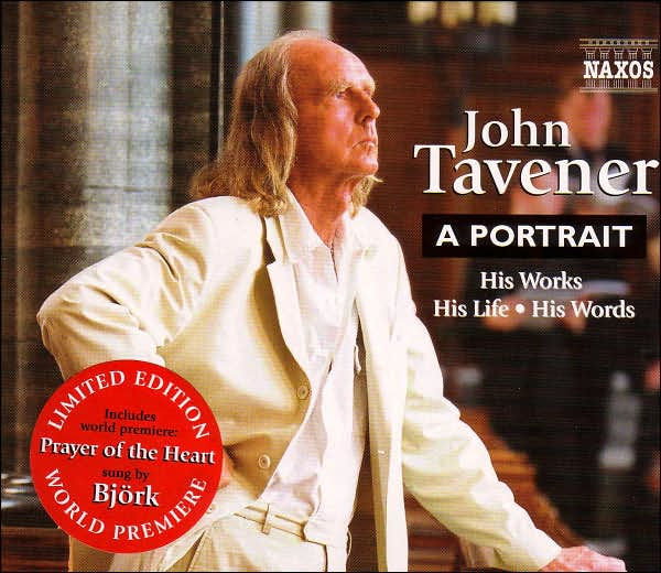 John Tavener: A Portrait