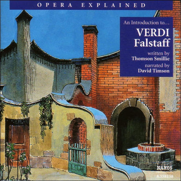 An Introduction to Verdi's "Falstaff"