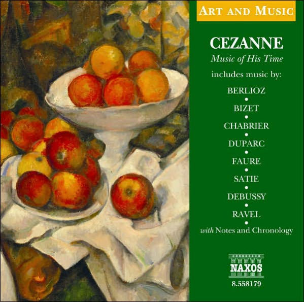 Cezanne: Music of His Time